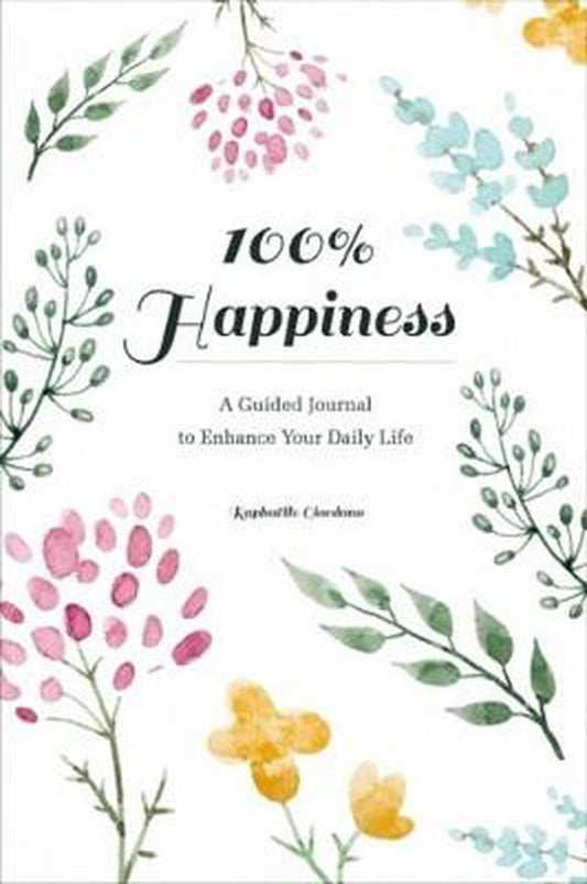 100% Happiness Journal